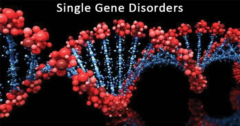 Single Gene Defects